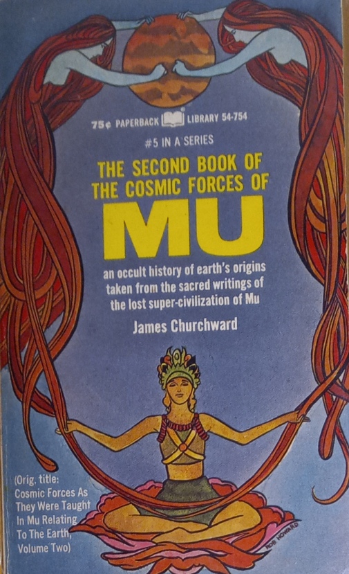 The Second Book of the Cosmic Forces of Mu by James Churchward [front cover]