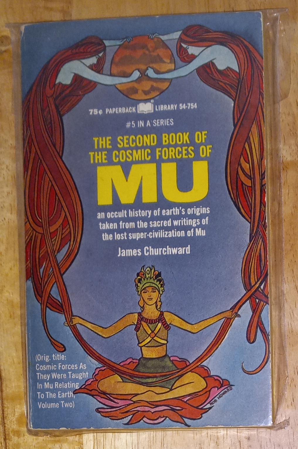 The Second Book of the Cosmic Forces of Mu by James Churchward