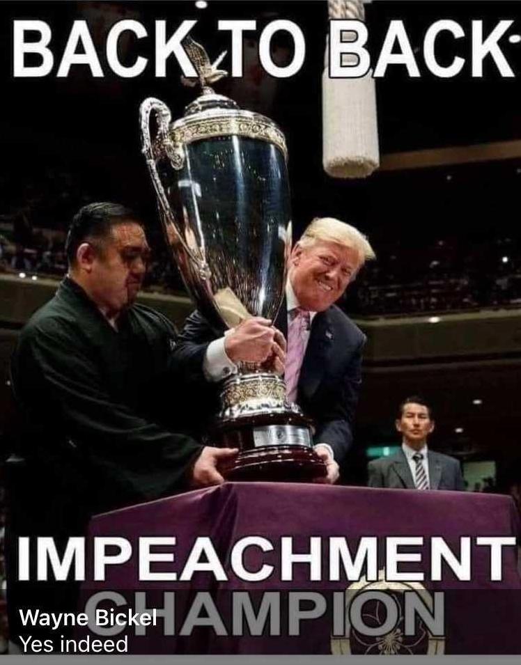 Back to Back Impeachment Champion
